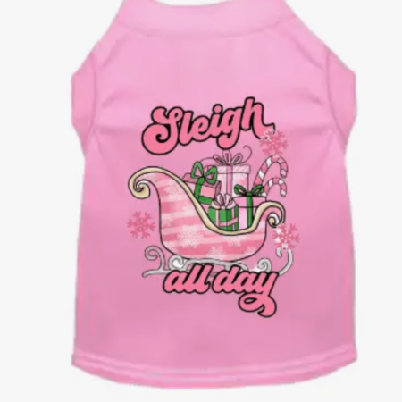 Sleigh All Day - Dog Shirt